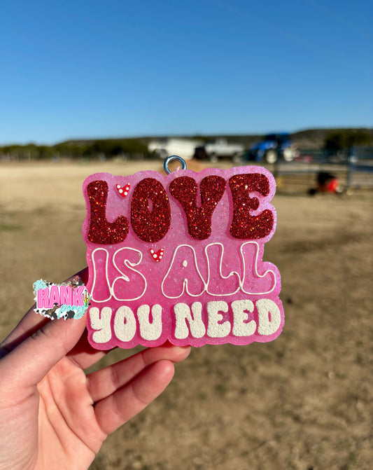 Love is all You Need