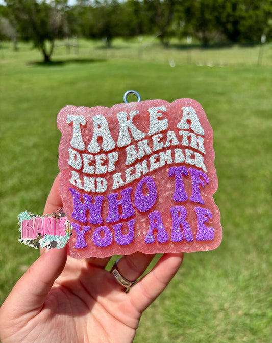 Remember Who TF You Are