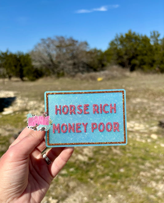 Horse Rich Money Poor