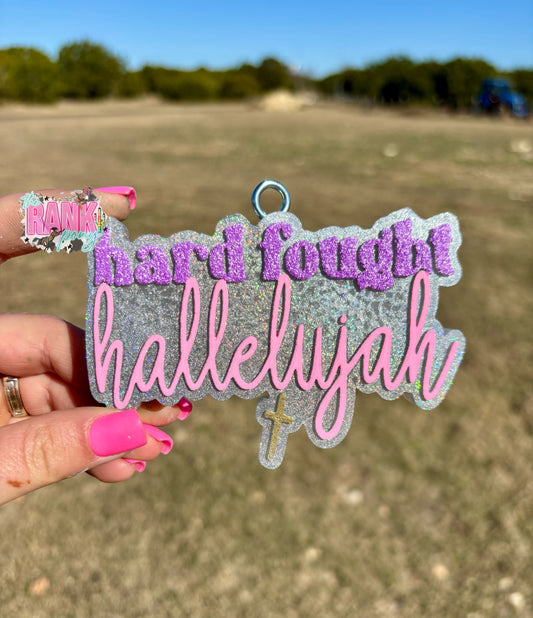 Hard Fought Hallelujah