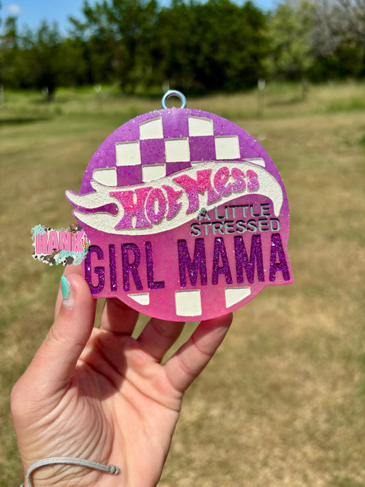 Hot Mess Girl Mama
