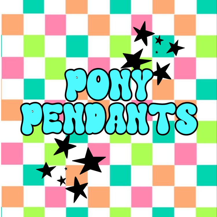 Pony Pendants