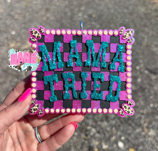 Checkered Mama Tried