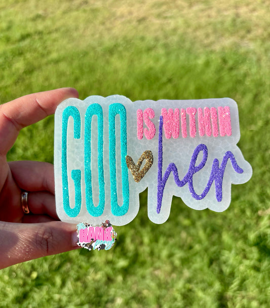 God is Within Her