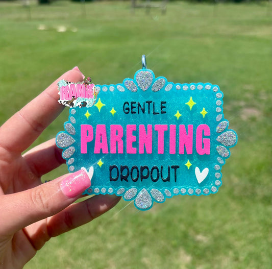 Gentle Parenting Dropout