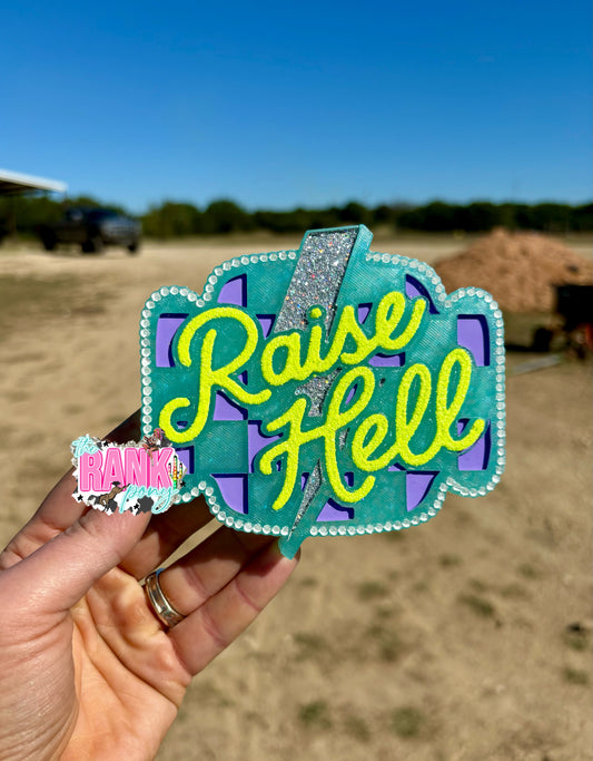 Raise Hell