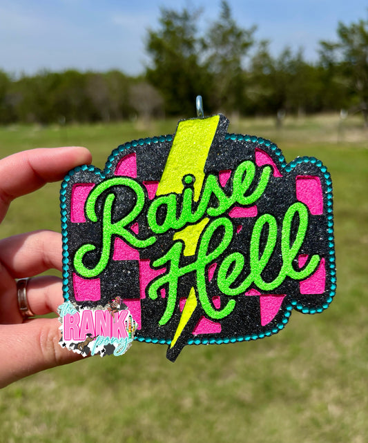 Raise Hell